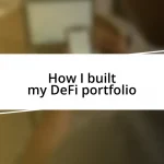 How I built my DeFi portfolio