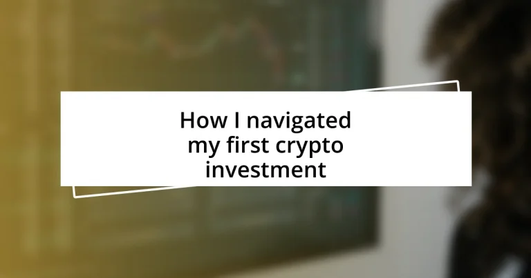 How I navigated my first crypto investment