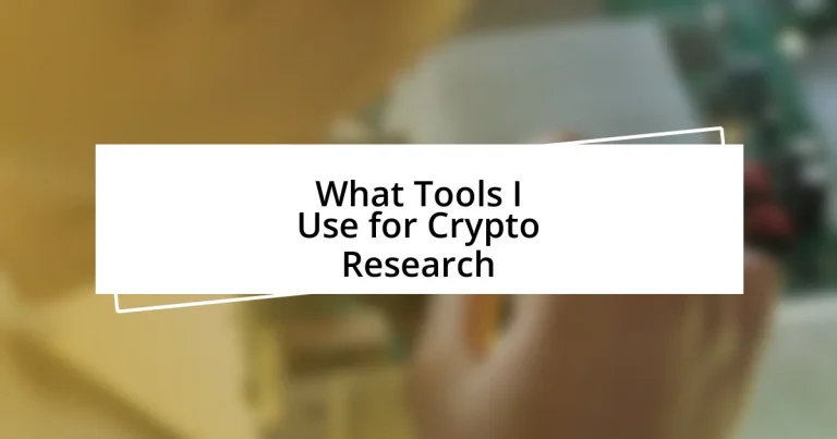 What Tools I Use for Crypto Research