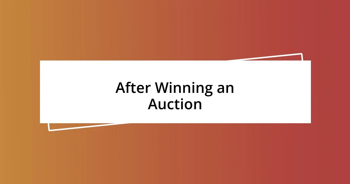 After Winning an Auction