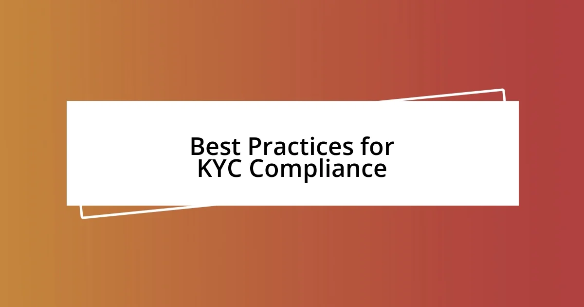 Best Practices for KYC Compliance